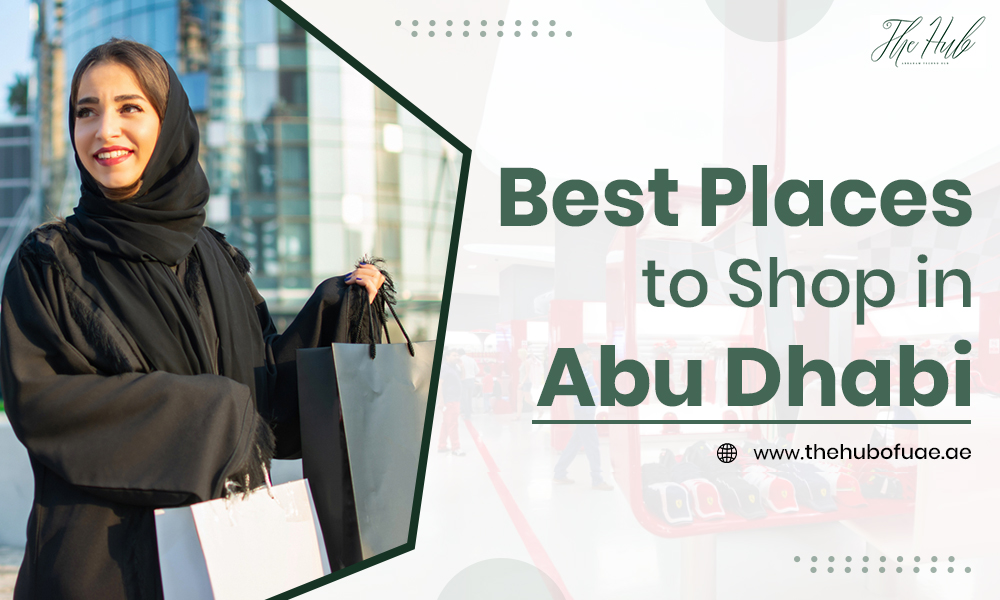 Best Places to Shop in Abu Dhabi Home