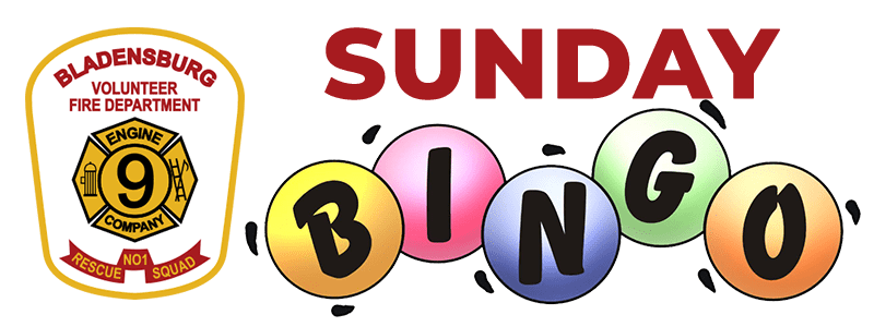 July 16Th 2023 Events Sunday Bingo - Bladensburg Volunteer Fire Department