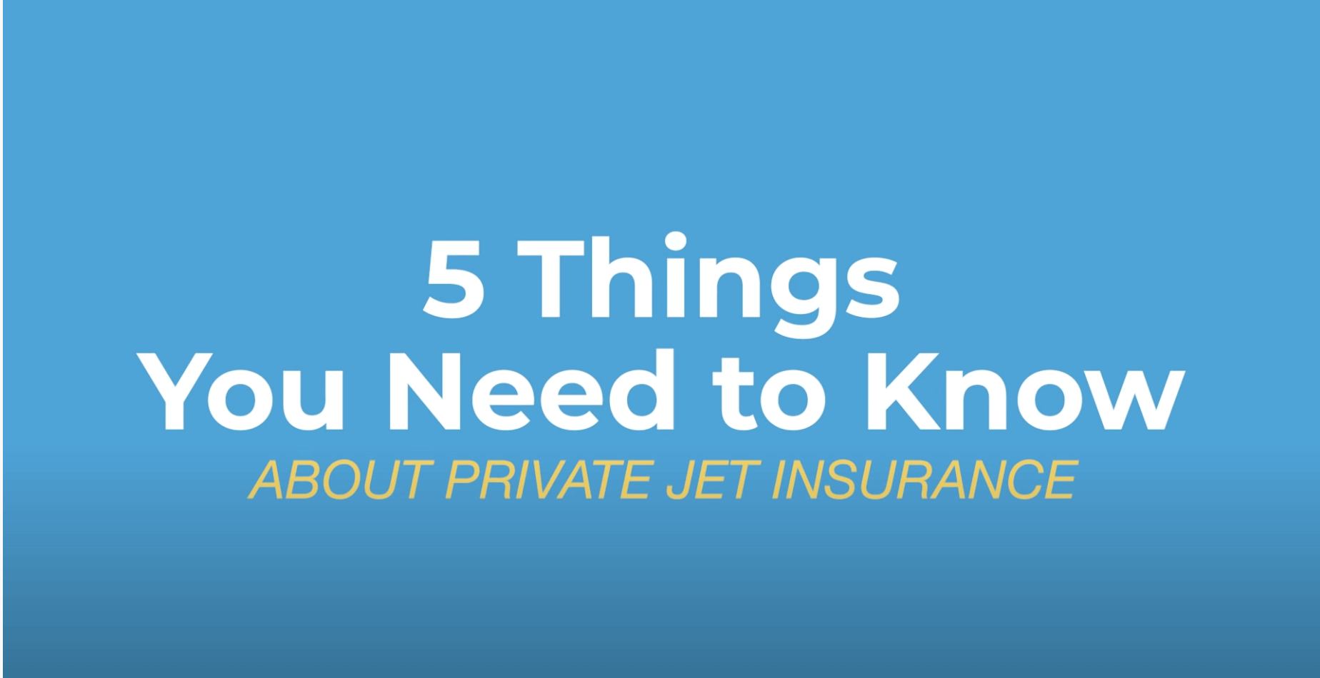 New Video Announced! 5 Things You Need To Know About Private Jet