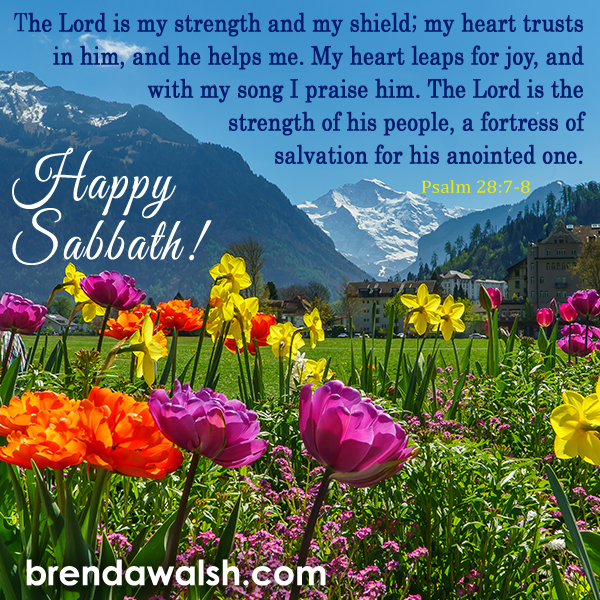 Happy Sabbath Brenda Walsh Scripture Images