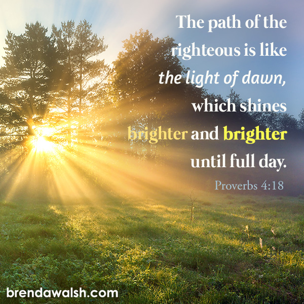 A Bright Path Brenda Walsh Scripture Images