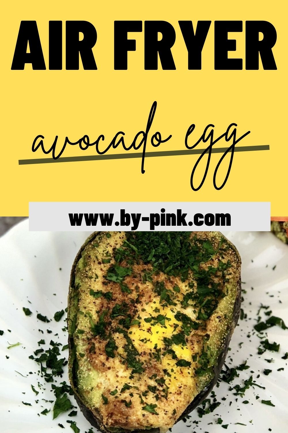 Low Carb Air Fried Egg Cooked In Avocado ⋆ by Pink