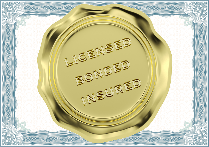 Licensed, Bonded and Insured What It Means and Why You Should Care Stephen Byrne