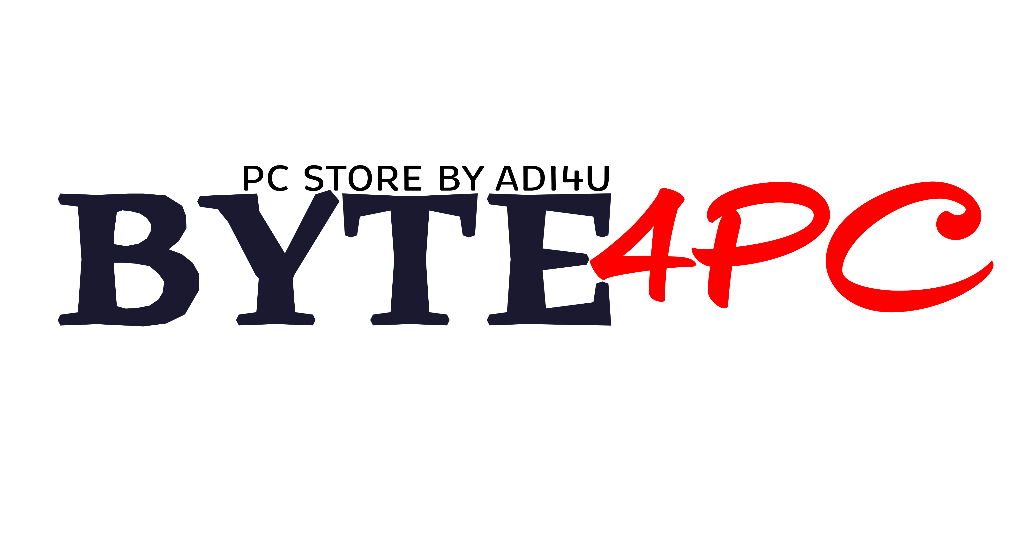 Byte 4 PC – PC Stop – Best PC Deals BY Adi 4 u