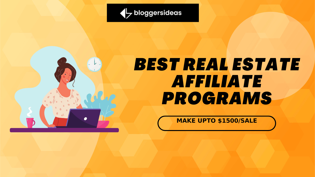 16+ Best Real Estate Affiliate Programs 2024 Find Now! 💵
