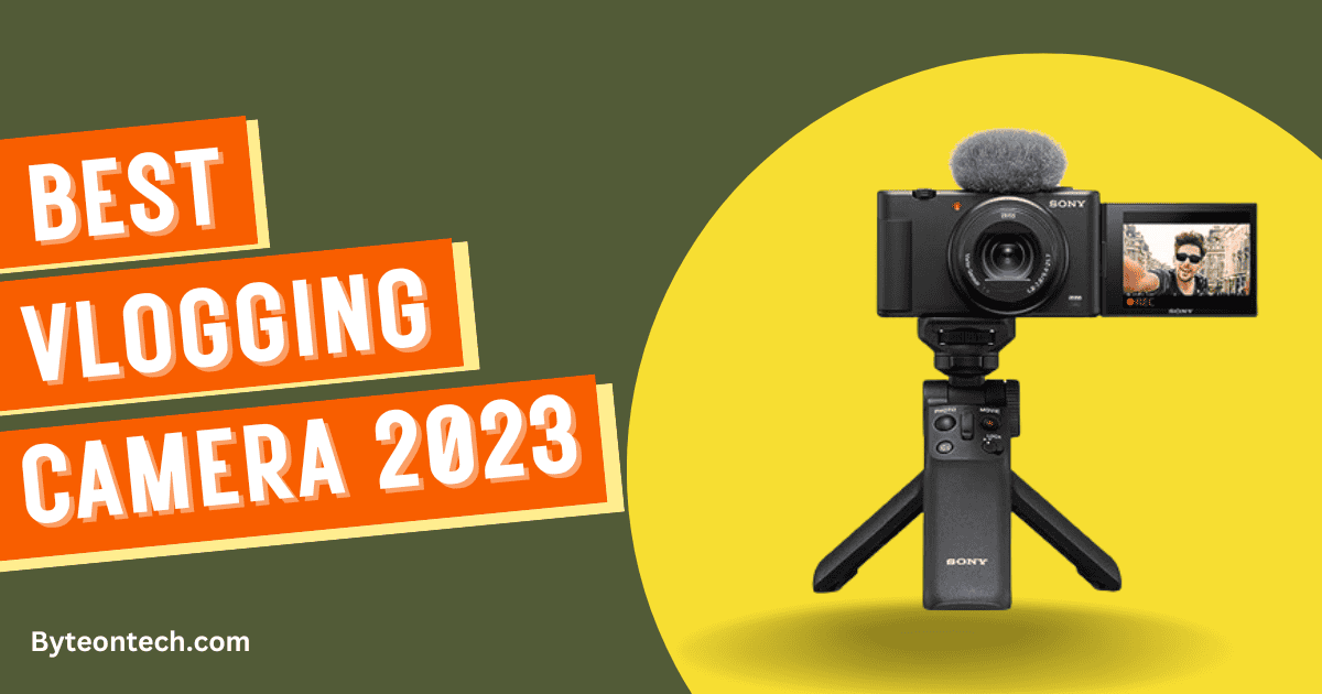 Best Camera for Vlogging List 2024