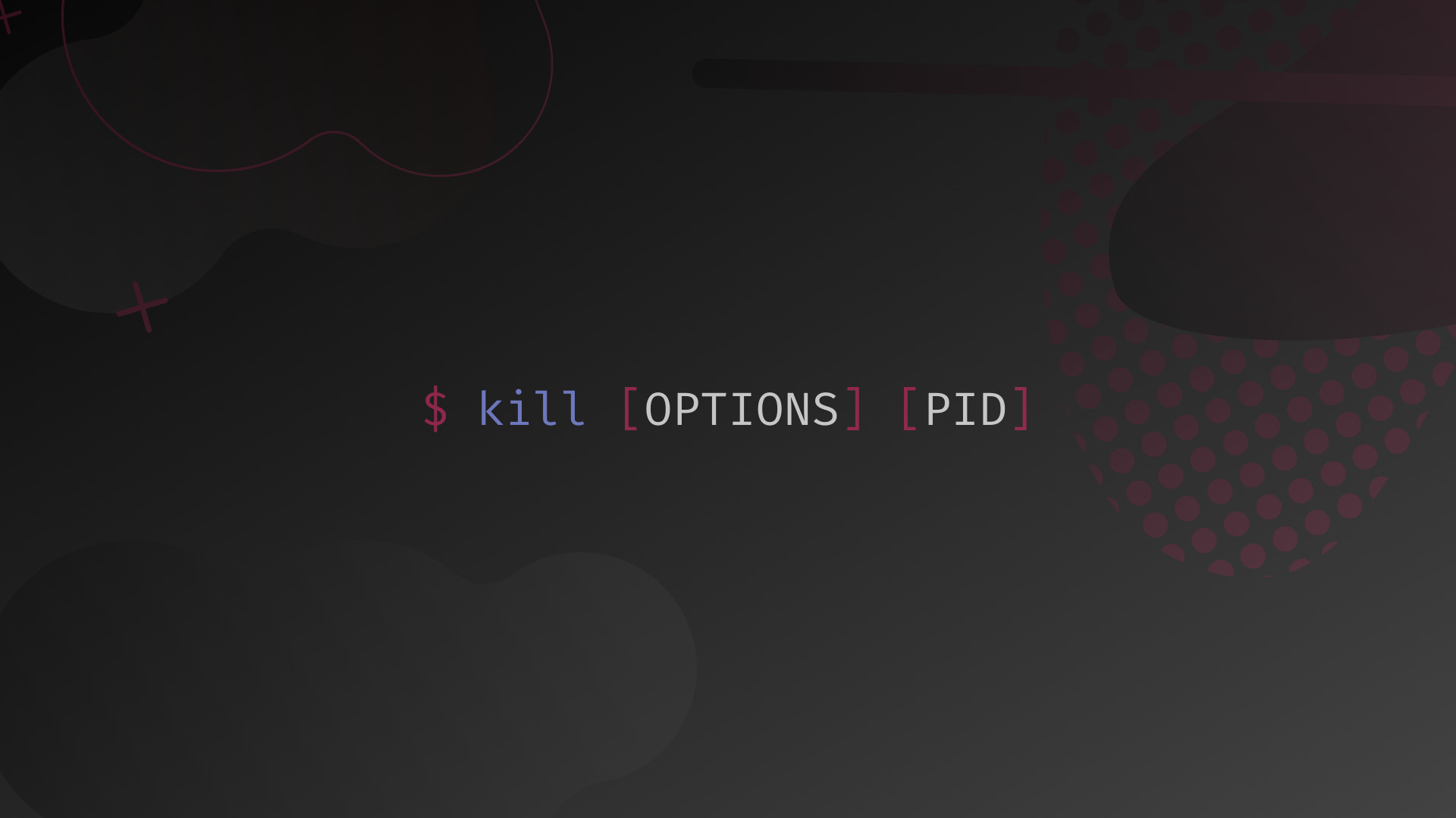 The Kill Command in Linux