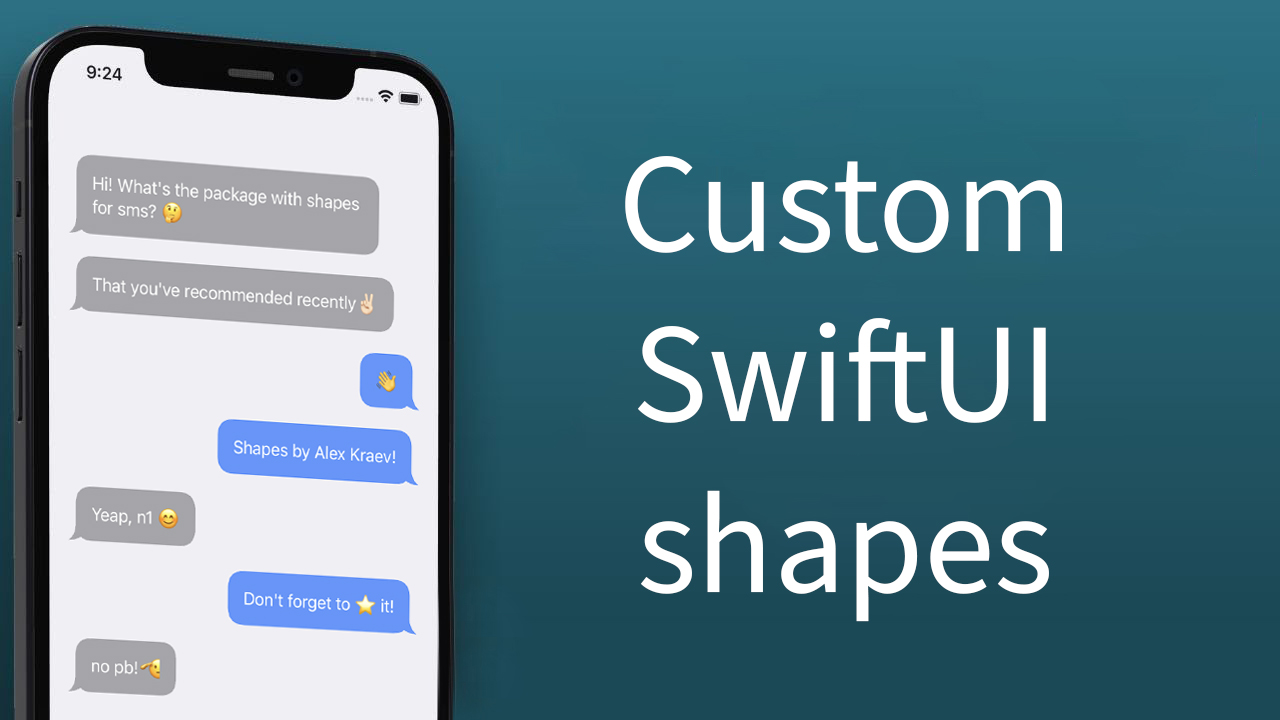 Why you need custom shapes for your simple SwiftUI views? Swift