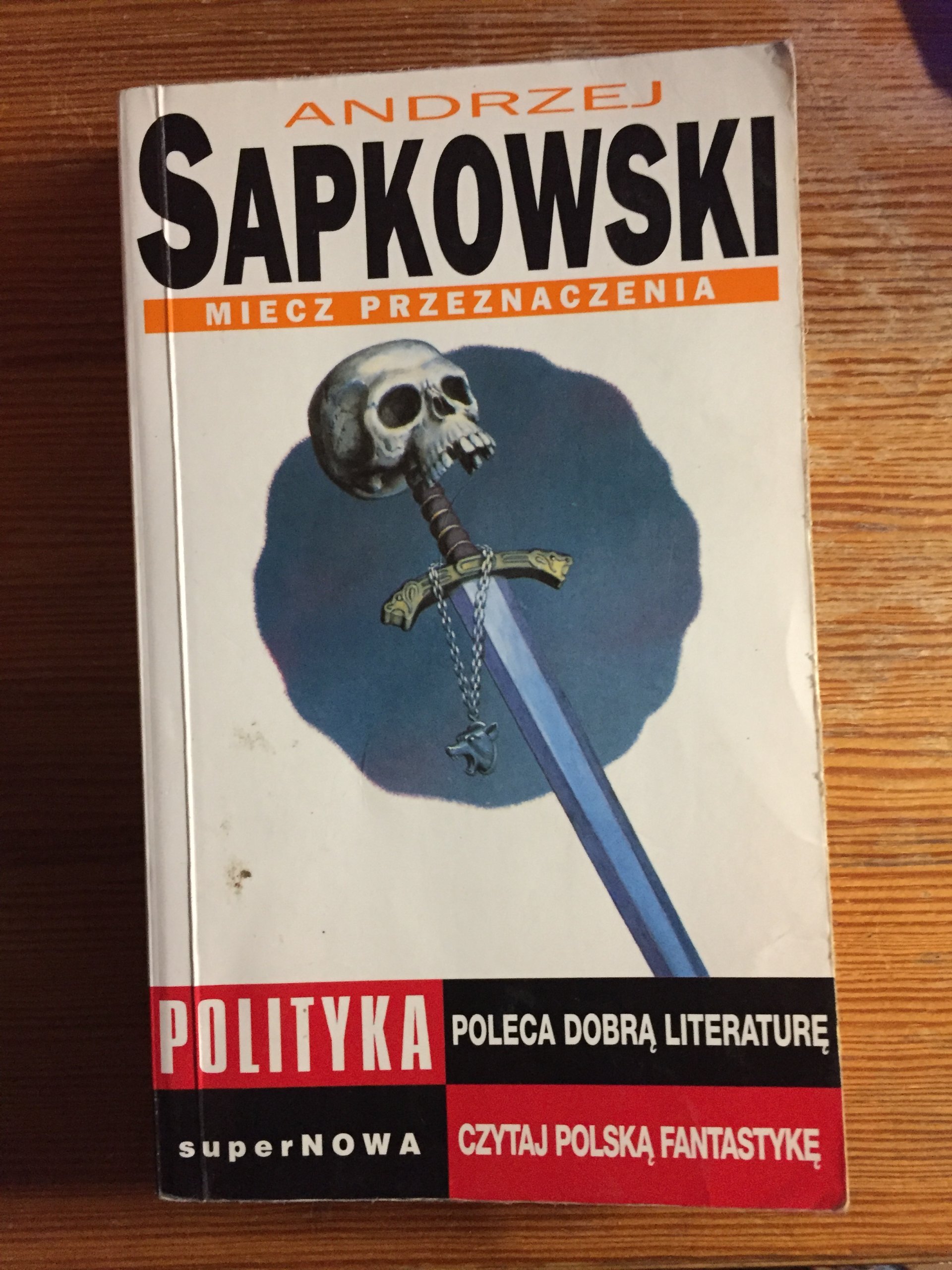 ANDRZEJ SAPKOWSKI MIECZ PRZEZNACZENIA PDF