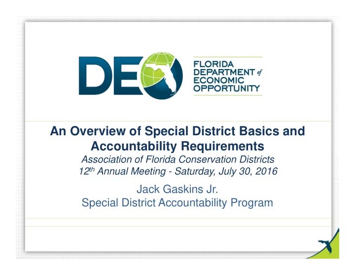 [PPT] An Overview of Special District Basics and Accountability PowerPoint Presentation 582301