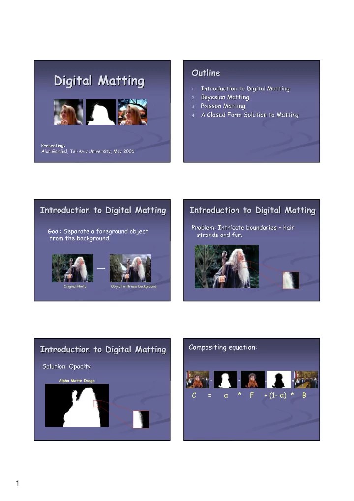 [PDF] Digital Matting Digital Matting Introduction to Digital Matting