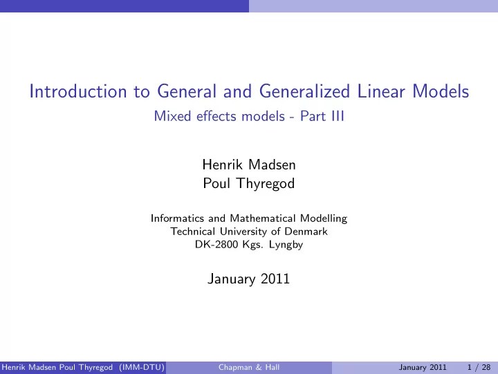 [PPT] Introduction to General and Generalized Linear Models Mixed