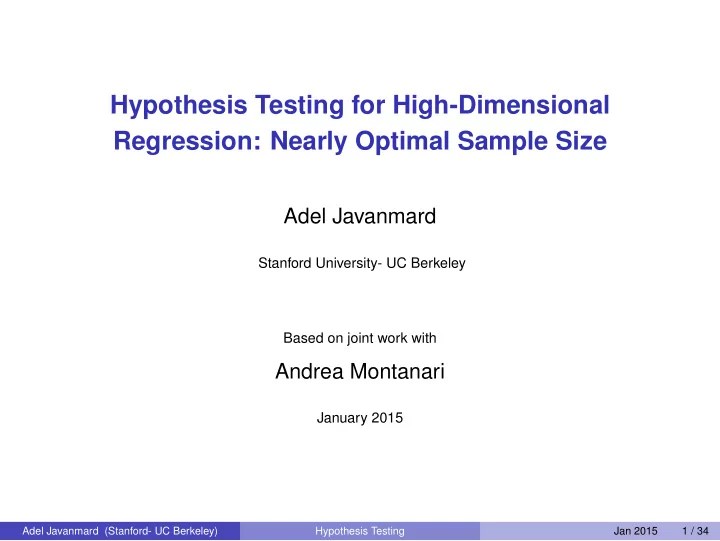 [PPT] Hypothesis Testing for HighDimensional Regression Nearly