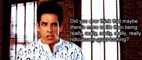 zoolander ridiculously good looking Zoolander Really Gif - Zoolander Really Ridiculous - Discover & Share Gifs