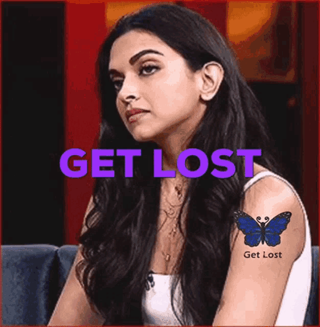 Get Lost GIF Get Lost Deepika Discover & Share GIFs