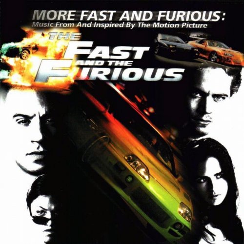 More Music from The Fast and the Furious 2001 Soundtrack —
