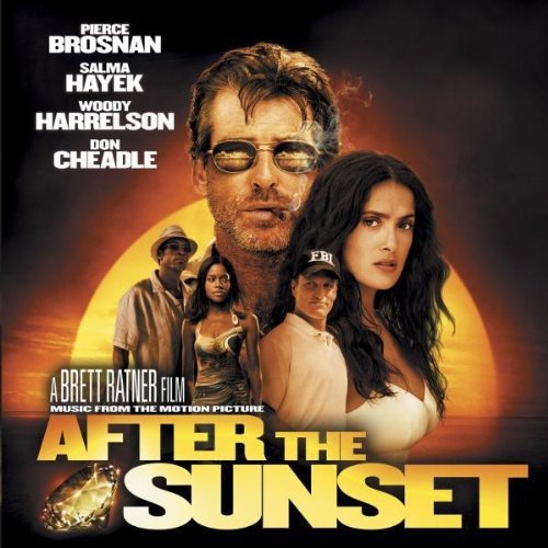 After the Sunset 2004 Soundtrack — all movie soundtracks