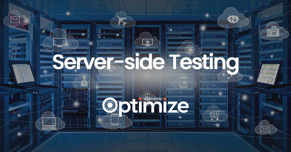 Serverside testing Optimisation trends Optimize
