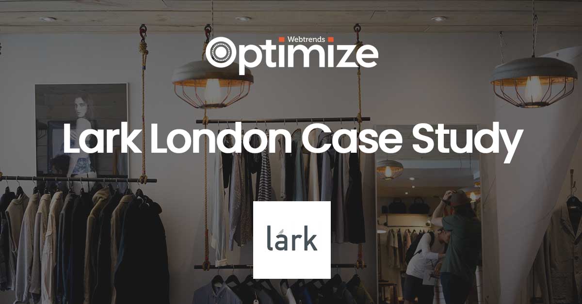 Shopify Store Lark London Case Study trends Optimize