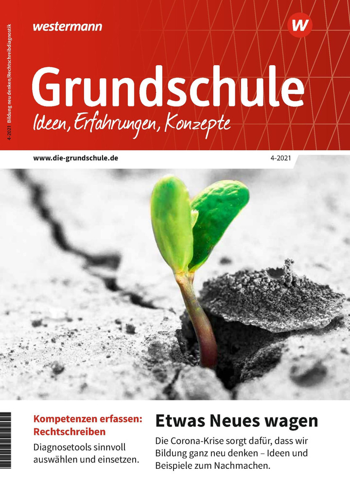 Grundschule Bildung neu denken / Rechtschreibkompetenz