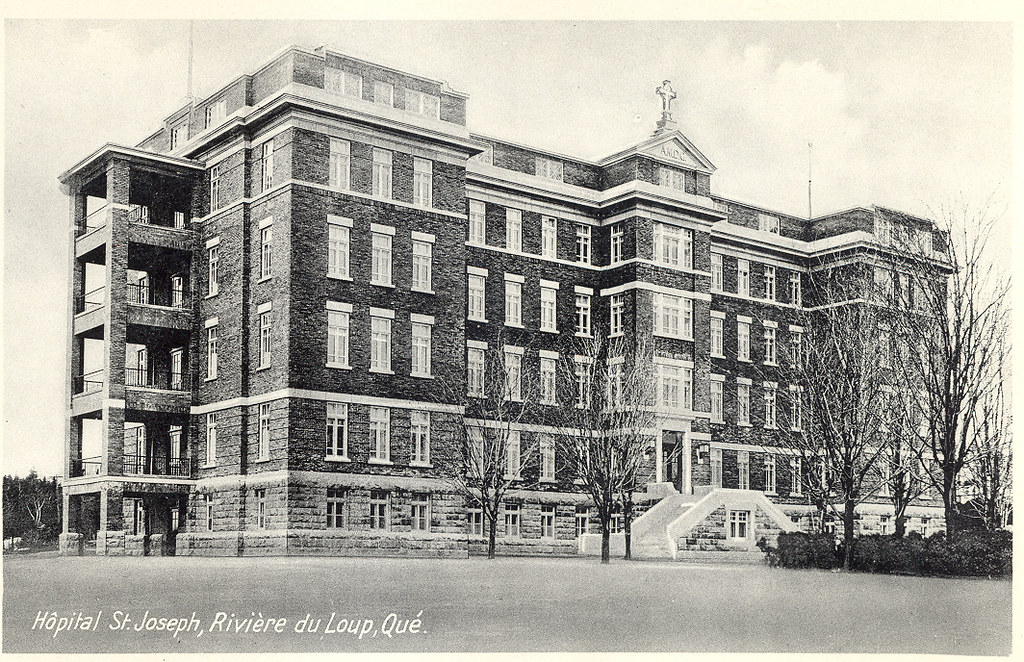 Hôpital StJoseph, RivièreduLoup 1887 à 89 Le curé Bla… Flickr