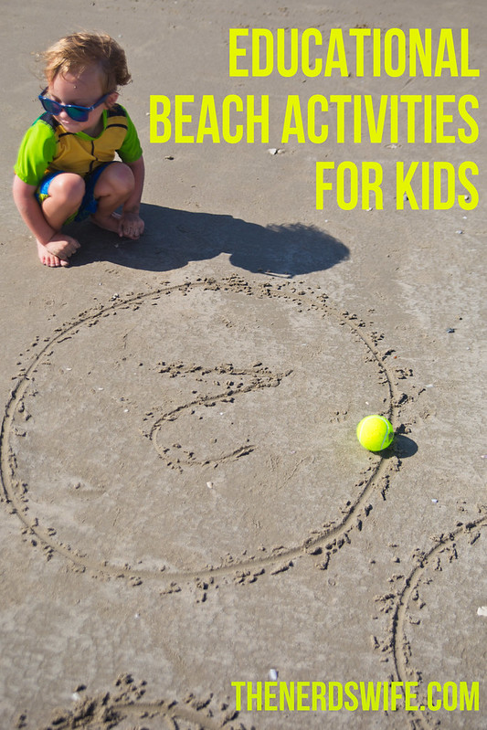 Educational Beach Activities for Kids The Nerd's Wife