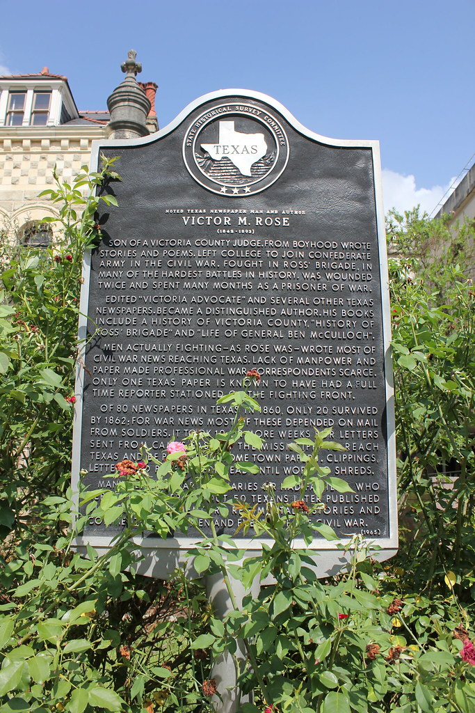 Victor M. Rose, Victoria, Texas Historical Marker (184218… Flickr