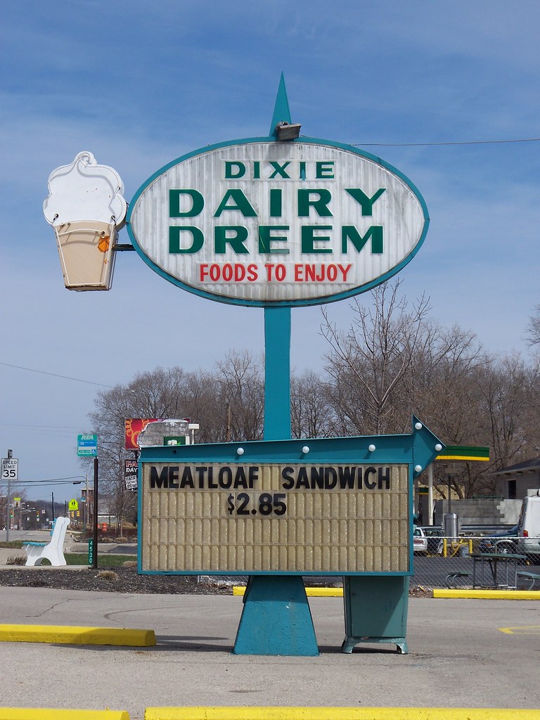 OH Dayton Dixie Dairy Dream Sign for the Dixie Dairy Dre… Flickr