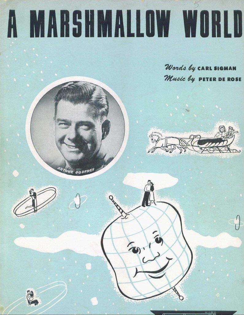 A Marshmallow World A Marshmallow World sheet music words … Flickr