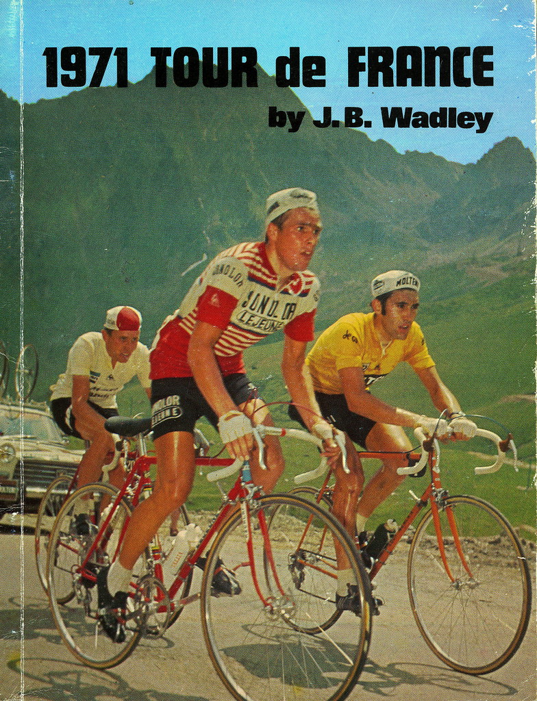 1971 Tour de France _ cover Eddy Mercky in his accustomed … Flickr