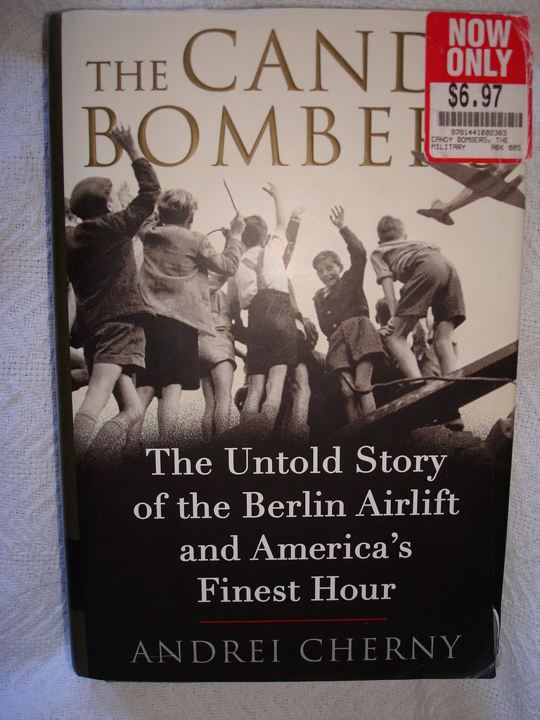 The Candy Bombers. If only children read books like this a… Flickr