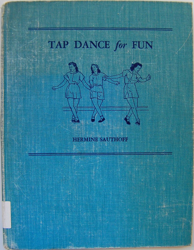 Book cover Tap Dance for Fun Cover of Tap Dance for Fun by… Flickr