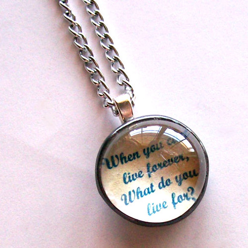 When you can live forever Necklace © bluembrownlee 2009