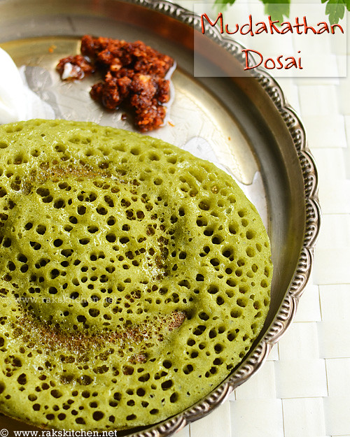 Mudakathan dosai recipe, mudakathan keerai dosai Raks Kitchen