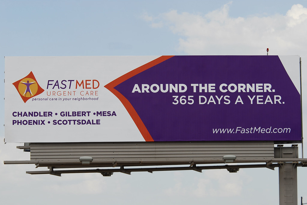 FastMed Urgent Care billboard on the Santan Freeway Loop 2