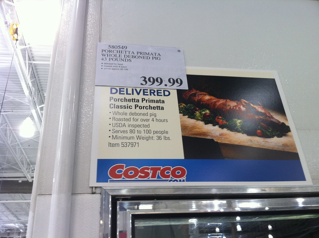 Costco sells whole roasted pigs now. Wow. 399 sounds like… Flickr
