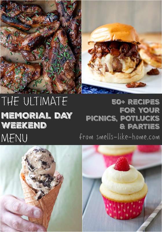 The Ultimate Memorial Day Weekend Menu Smells Like Home