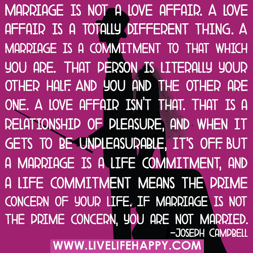 Marriage is not a love affair. A love affair is a totall… Flickr