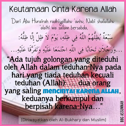 Keutamaan cinta karena Allah Adi Salafy Flickr