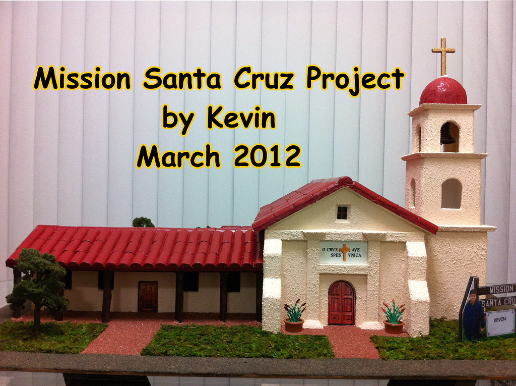 Mission Santa Cruz Model Front view of the Mission Flickr