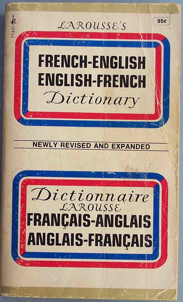 larousse's frenchenglish englishfrench dictionary Flickr