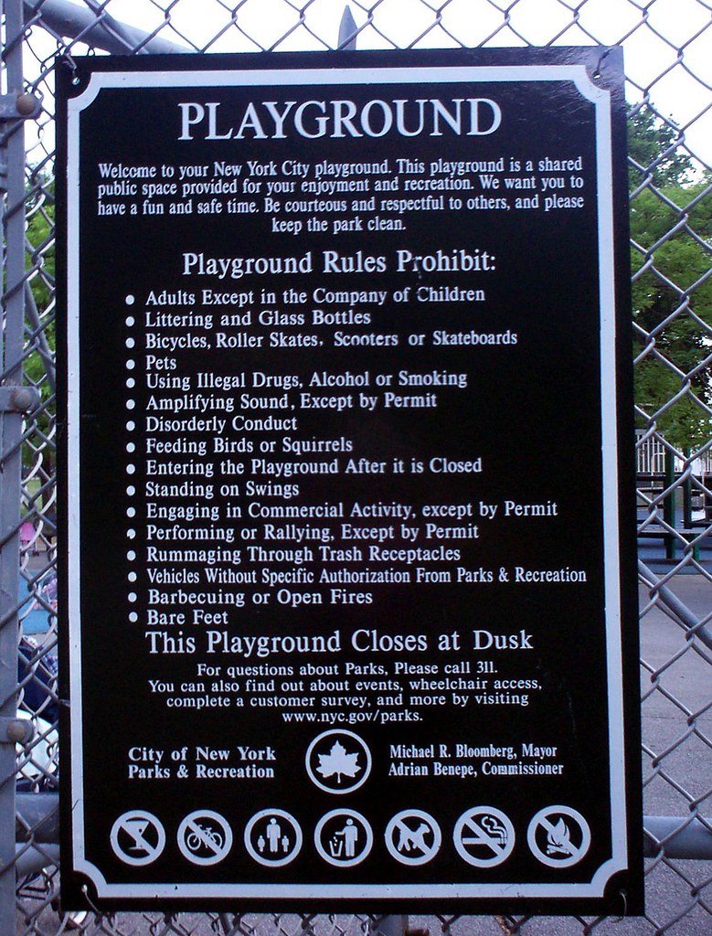 NYC Playground Rules 2007 In NYC adults can't enter playgr… Flickr