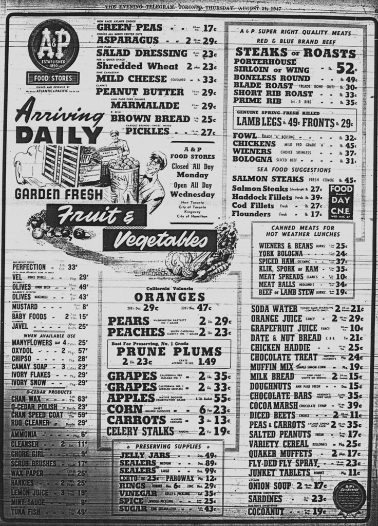 Vintage Ad 329 Toronto A&P, August 1947 Source Toronto … Flickr