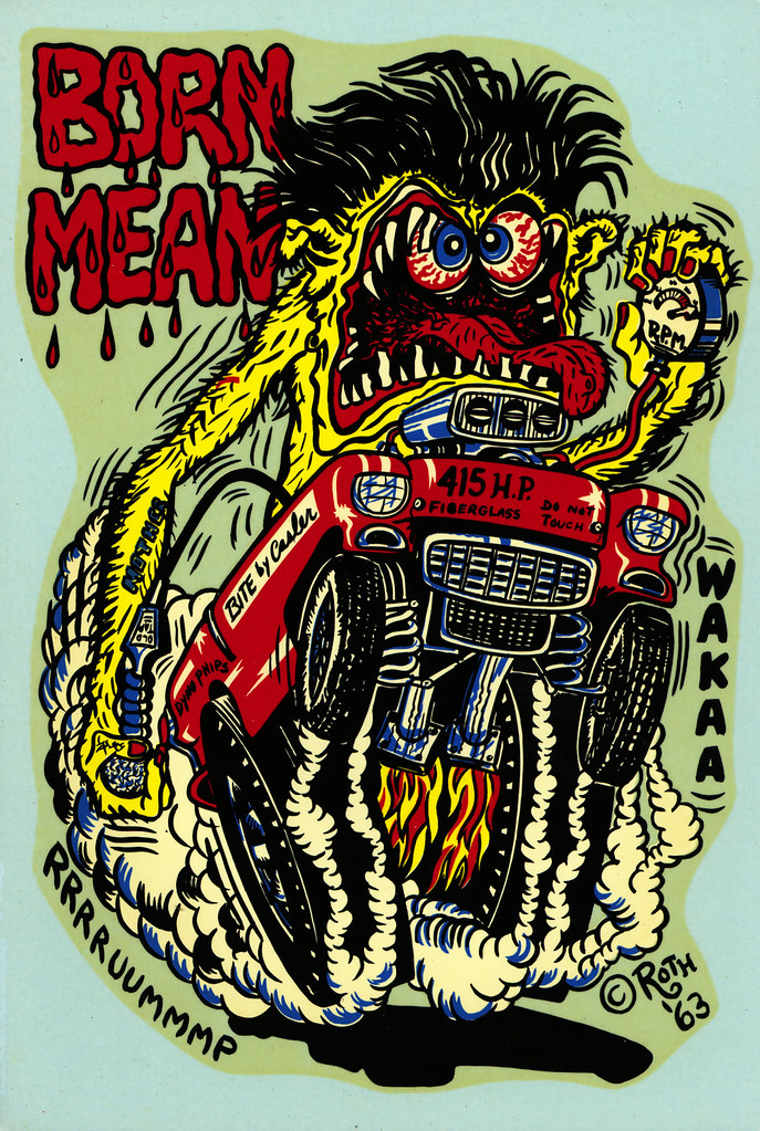 born mean Ed "Big Daddy" Roth water slide decal. C