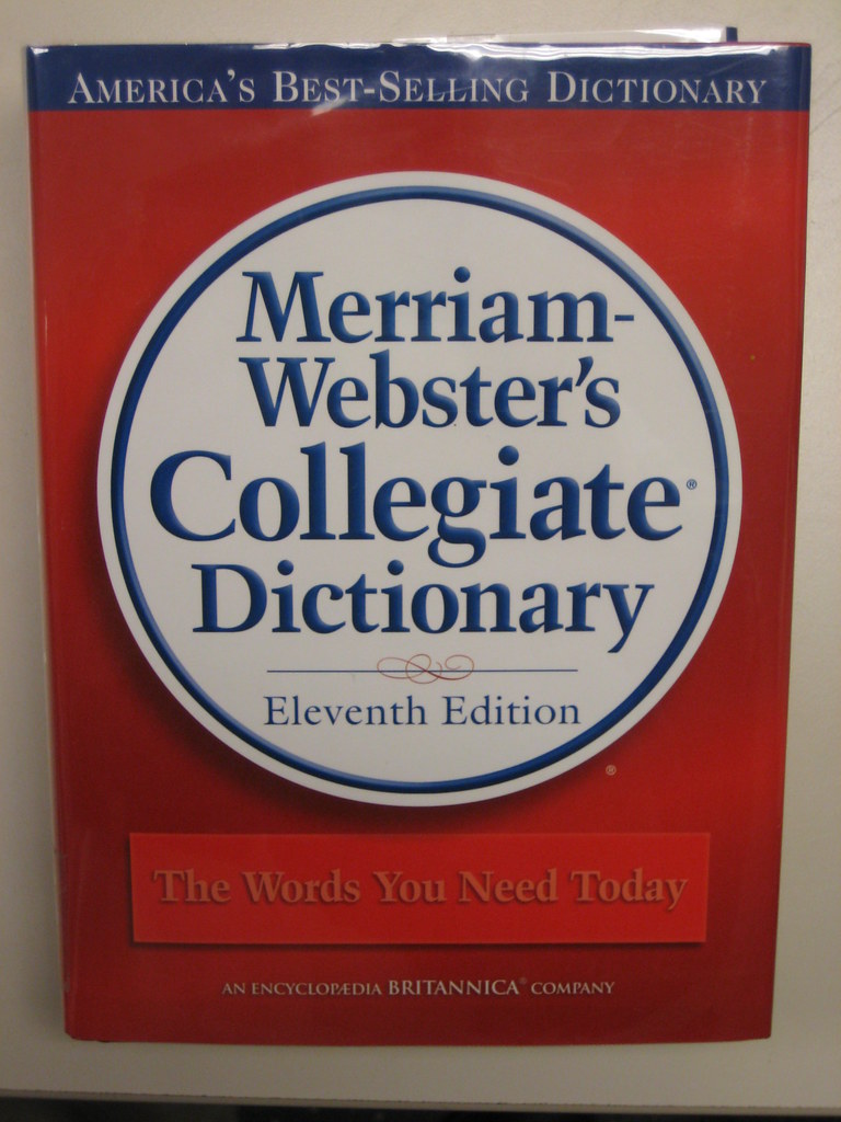 Merriamster's Collegiate Dictionary The cover of the o… Flickr