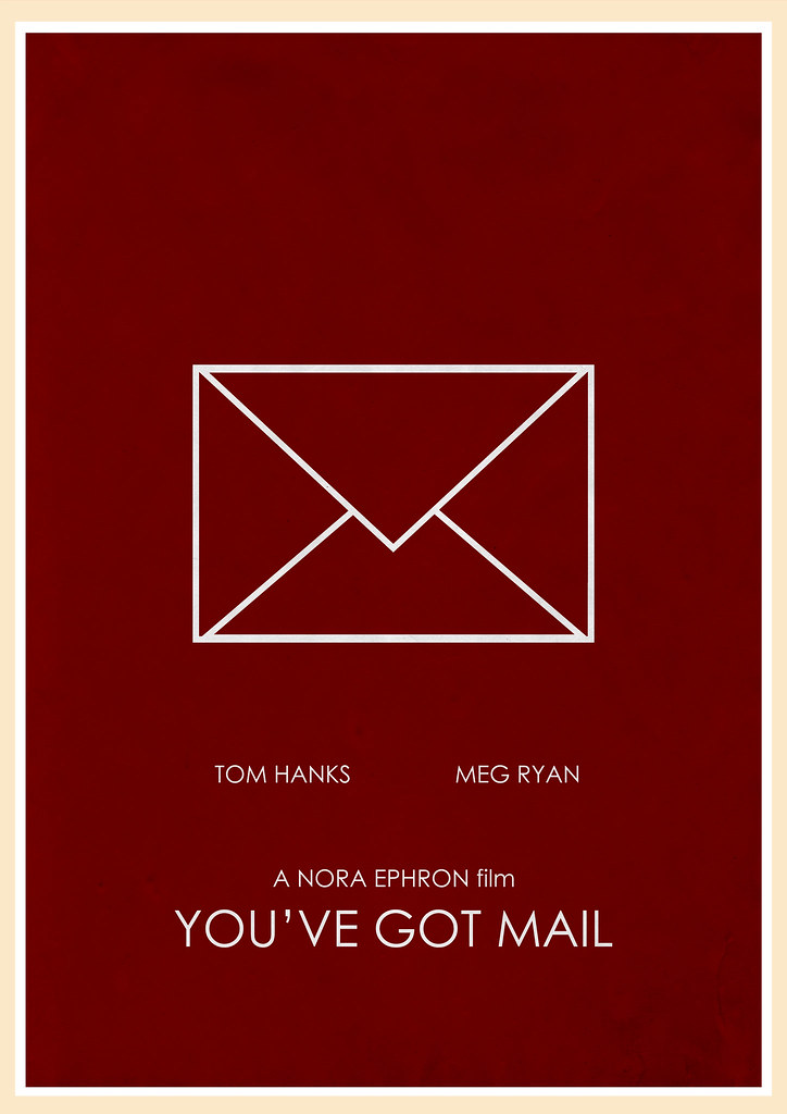 You've Got Mail (1998) Minimalist Film Poster 36 Flickr