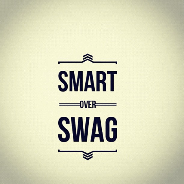 S.o.S All Day swag smart quotes life instagram Flickr
