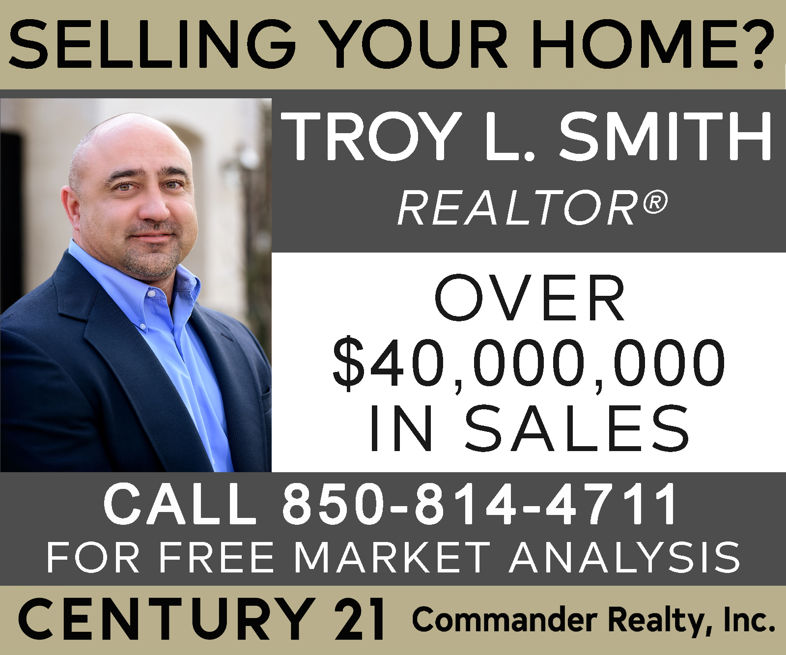 Troy L. Smith REALTOR CENTURY 21 Commander Realty CENTURY 21