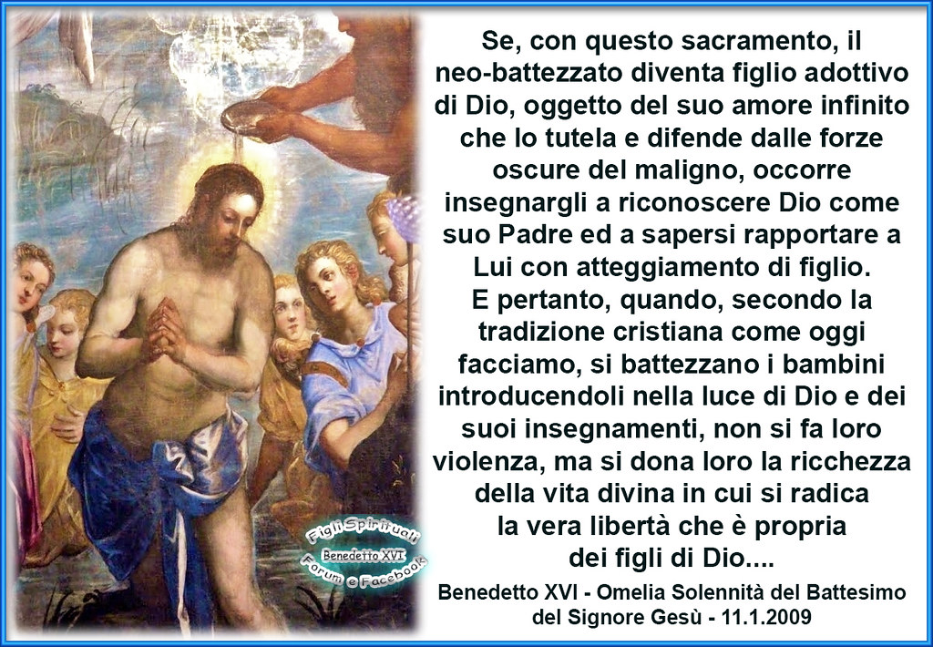 Magistero Integrale Di Benedetto Xvi Per Il Battesimo Di Nostro Signore Gesu Cristo Freeforumzone