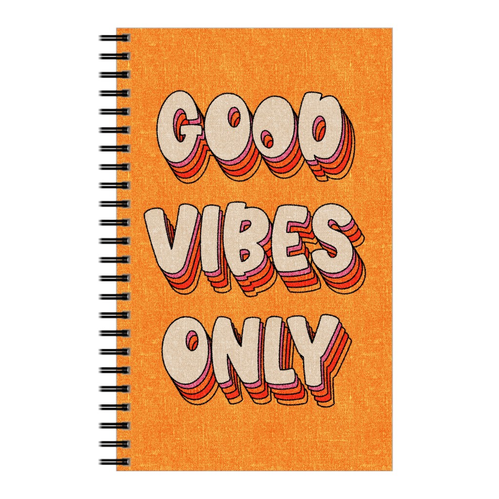 Good Vibes Only Orange Notebook Shutterfly